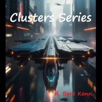 Clusters Full Series - R. Bert Kenn Clusters Full Series - R. Bert Kenn