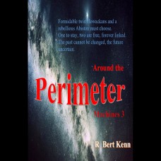 Around the Perimeter - R. Bert Kenn Around the Perimeter - R. Bert Kenn